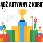 Bądź Aktywny z Kuratorem 2025/2026